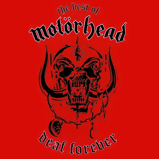 Lanzamiento del disco Deaf Forever: The Best of Motörhead'